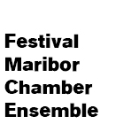 The Maribor Festival Chamber Ensemble